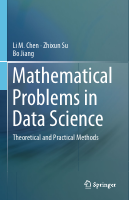 Mathematical_Problems_in_Data_Science_Theoretical_and_Practical.pdf